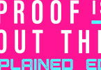 The Proof Is Out There - Unexplained Edition