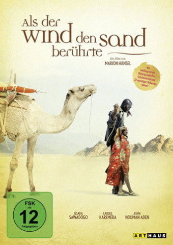 Als der Wind den Sand berührte (2006)