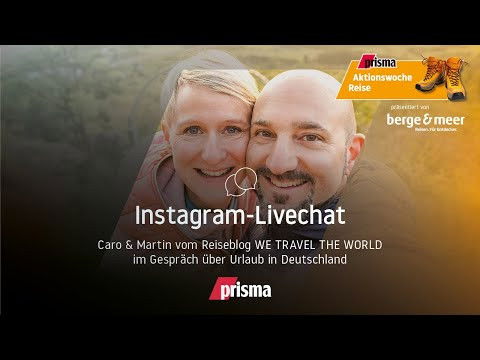 Reise-Talk mit den Reisebloggern Caro &amp; Martin